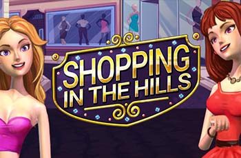 Shopping in the Hills